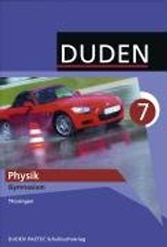 Duden Physik - Gymnasium Thüringen / 7. Schuljahr - Schülerbuch