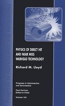 Physics of Direct Hit and Near Miss Warhead Technology