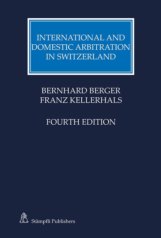 International and Domestic Arbitration in Switzerland