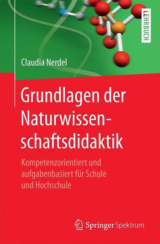 Grundlagen der Naturwissenschaftsdidaktik