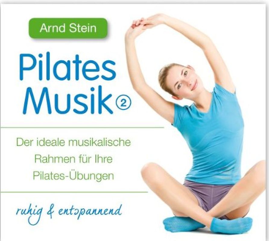 Arnd Stein - Pilates Musik 2