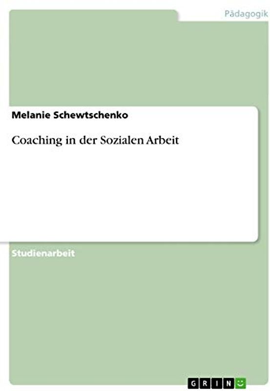 Coaching in der Sozialen Arbeit