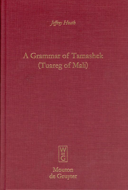 A Grammar of Tamashek (Tuareg of Mali)