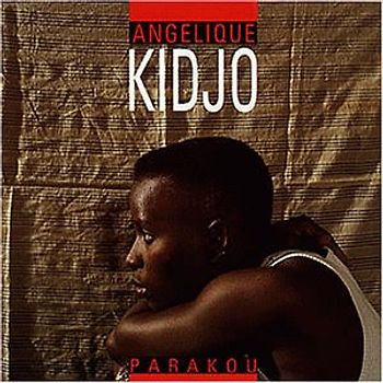 Angelique Kidjo - Parakou