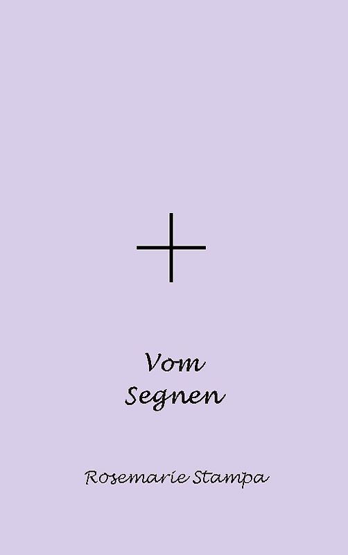 Vom Segnen