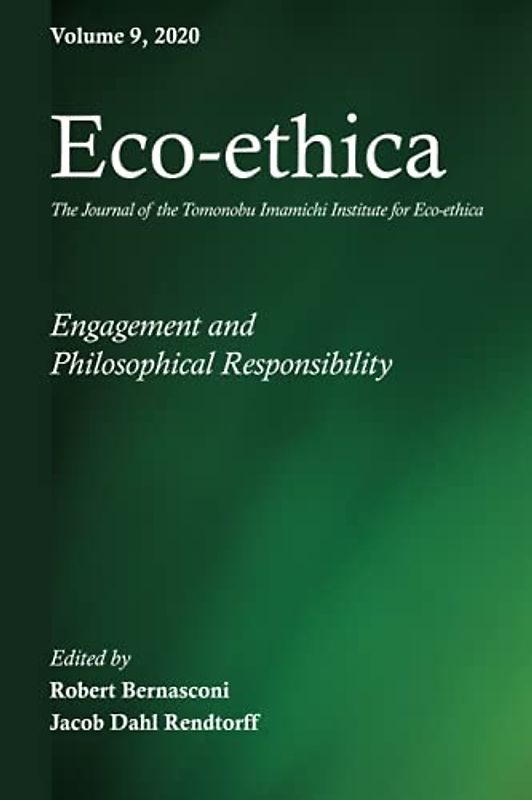Eco-ethica Volume 9: Engagement and Philosophical Responsibility