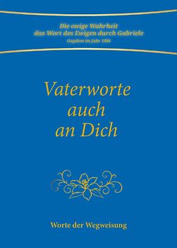Vaterworte auch an Dich