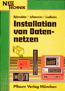 Installation von Datennetzen