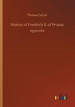 History of Friedrich II. of Prussia
