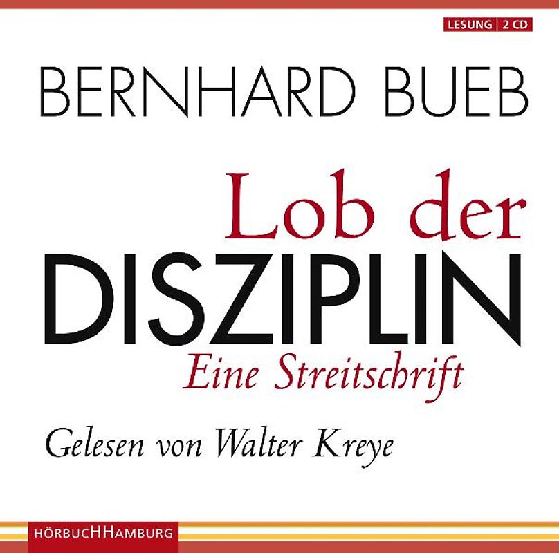 Lob der Disziplin
