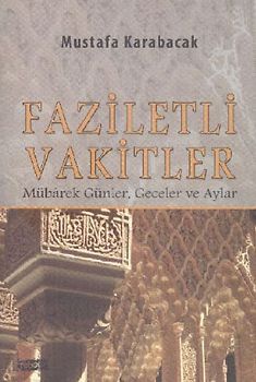 Faziletli Vakitler