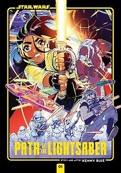 Star Wars: Path of the Lightsaber, Vol. 1