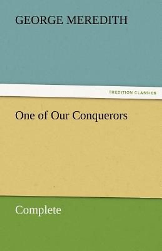 One of Our Conquerors - Complete