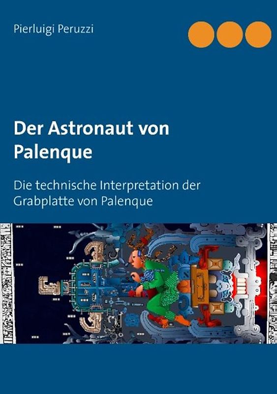 Der Astronaut von Palenque