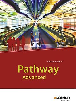 Pathway Advanced - Ausgabe Baden-Württemberg