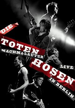 Machmalauter: Die Toten Hosen - Live in Berlin