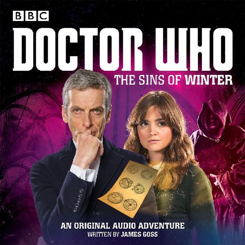Doctor Who: The Sins of Winter: A 12th Doctor audio original - Goss, James