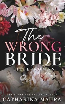 The Wrong Bride: Liebesroman (The Windsors, Deutsche Ausgabe)