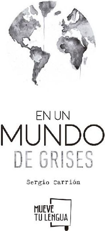 En un mundo de grises