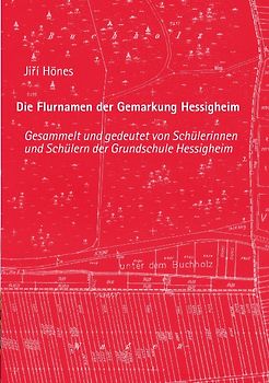 Die Flurnamen der Gemarkung Hessigheim