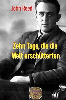 Rote Bücher / Zehn Tage, die die Welt erschütterten