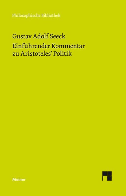Einführender Kommentar zu Aristoteles' Politik