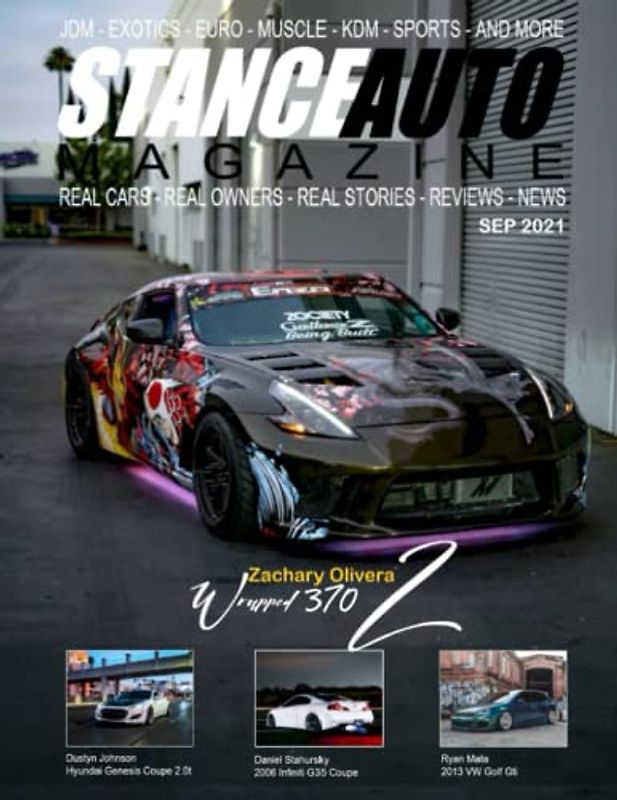 Stance Auto Magazine SEP 2021 (Stance Auto Magazine Series 2021)