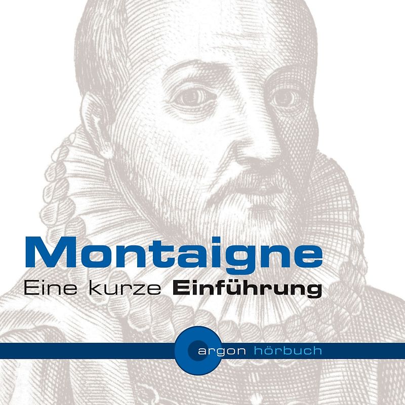 Montaigne. Eine kurze Einführung