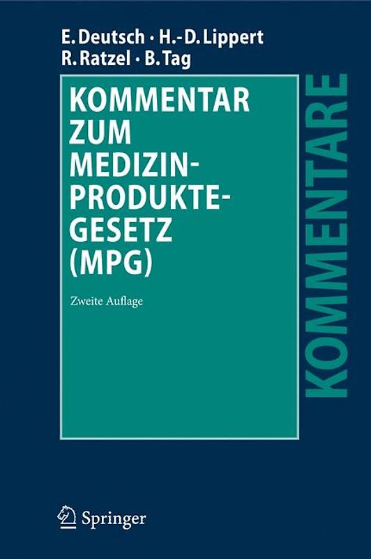 Kommentar zum Medizinproduktegesetz (MPG)