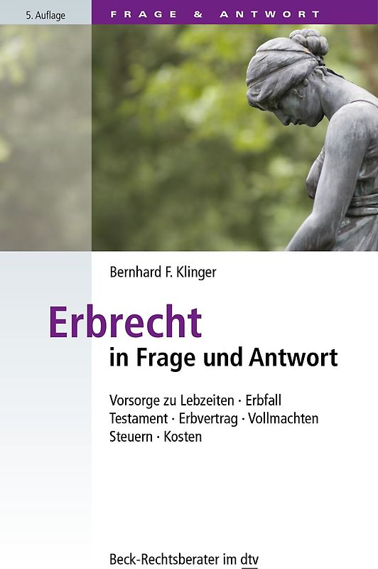 Erbrecht in Frage und Antwort