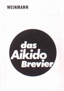 Das Aikido Brevier