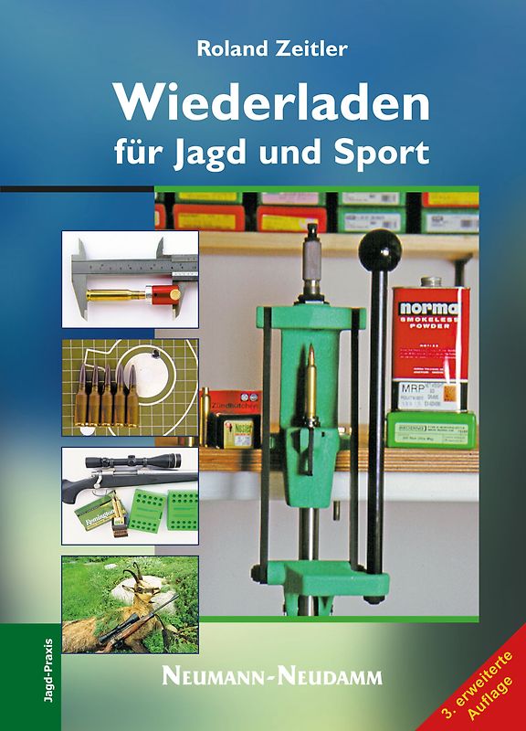 Wiederladen für Jagd und Sport