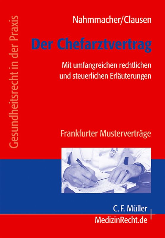 Der Chefarztvertrag