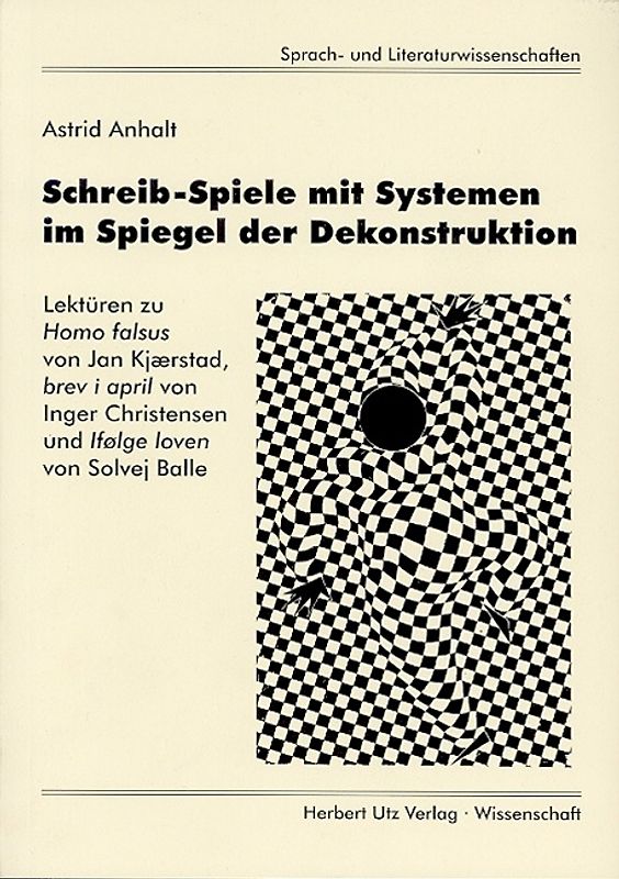 Schreib-Spiele mit Systemen im Spiegel der Dekonstruktion