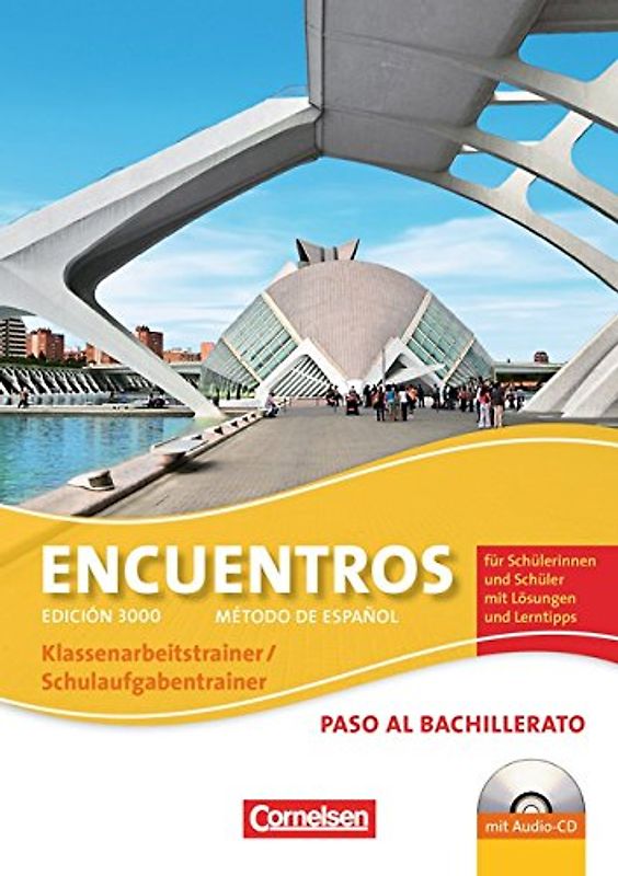 Encuentros - Método de Español - Spanisch als 3. Fremdsprache - Ausgabe 2010 - Paso al bachillerato
