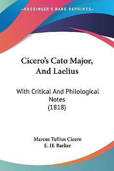 Cicero's Cato Major, And Laelius