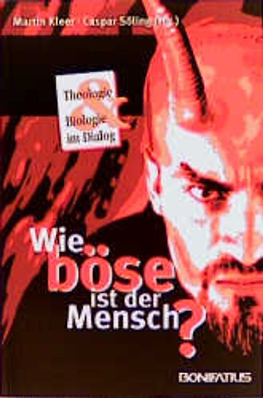 Wie böse ist der Mensch?
