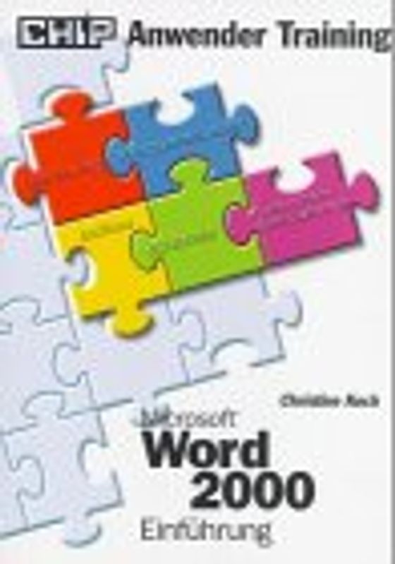 CHIP Anwender Training, Microsoft Word 2000 Einführung