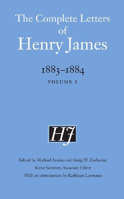 The Complete Letters of Henry James, 1883-1884