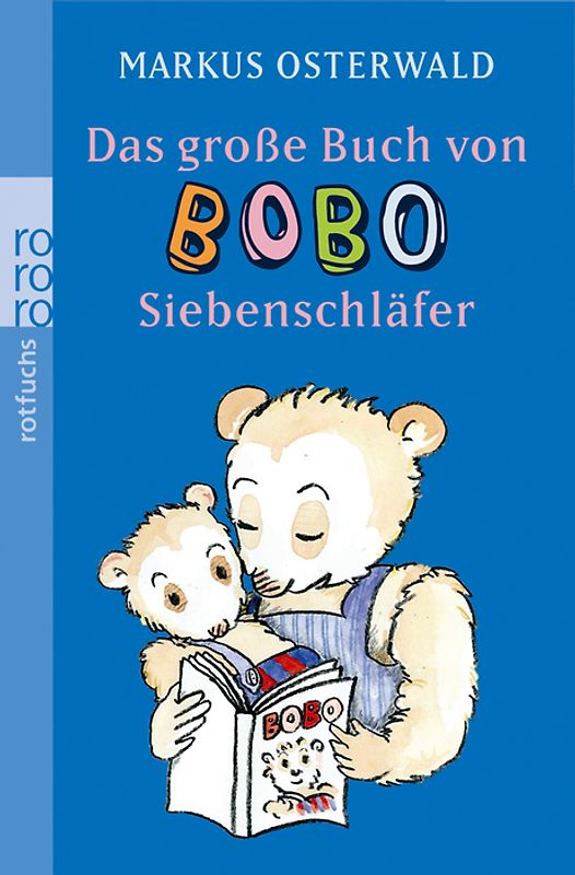 Das große Buch von Bobo Siebenschläfer