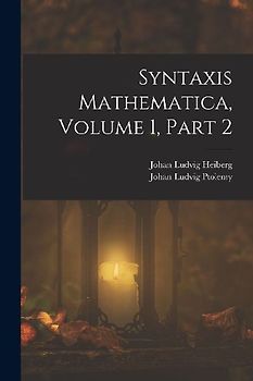 Syntaxis Mathematica, Volume 1, part 2