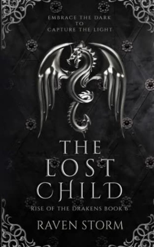 The Lost Child: Rise of the Drakens: Book 6
