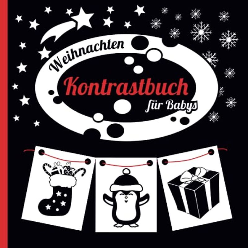 Kontrastbuch für Babys Weihnachten: Schwarz Weiß Buch für Neugeborene | Montessori Kontrastkarten Baby | Mein erstes Bilderbuch | kontrastreiche ... | Kontrastbilder für frühe Entwicklung