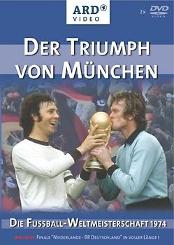Der Triumph von München -- Die Fussball-WM 1974 DVD