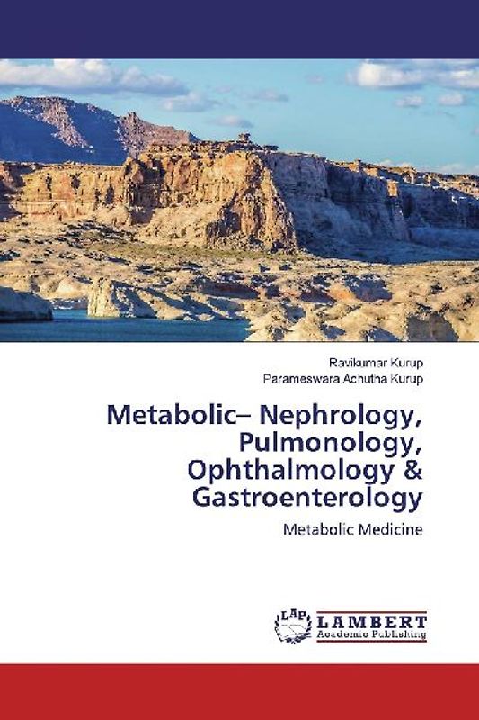 Metabolic- Nephrology, Pulmonology, Ophthalmology & Gastroenterology