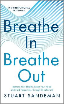 Breathe In, Breathe Out