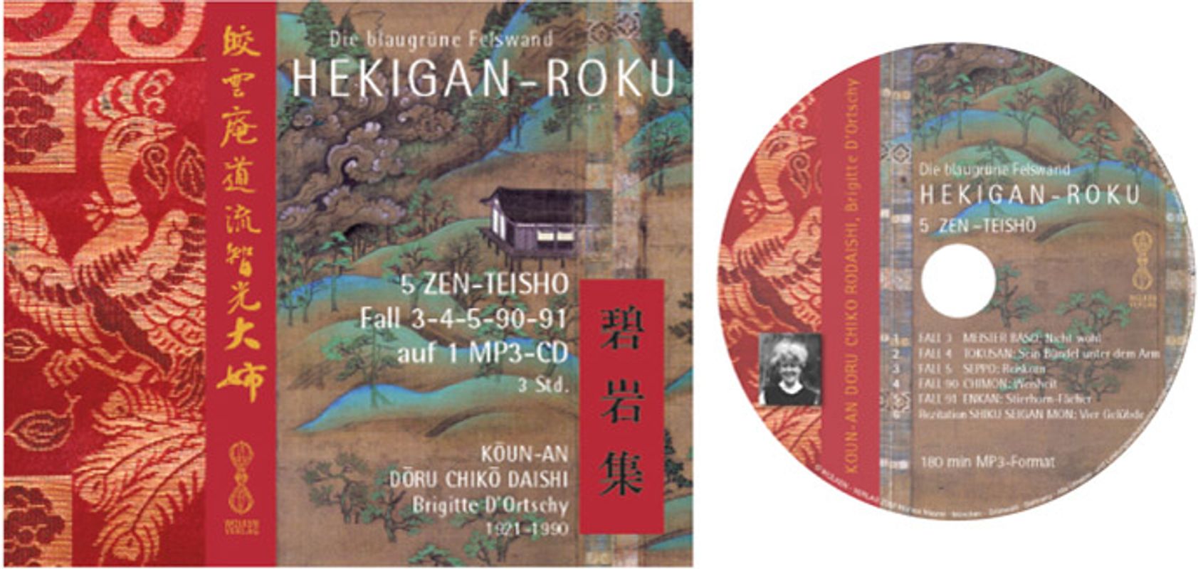HEKIGAN-ROKU - 5 Zen-Teisho Fall 3-4-5-90-91 und Rezitation auf 1 MP3-CD (Audio-Version der DVD)