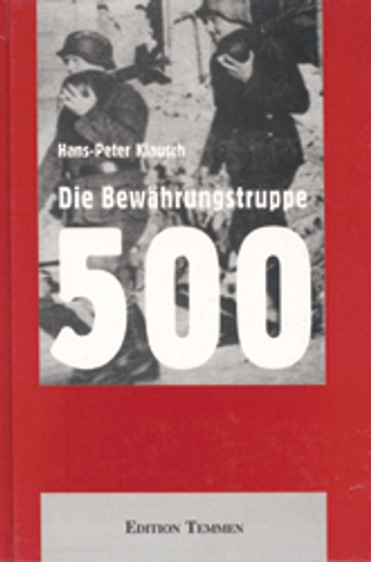 Die Bewährungstruppe 500