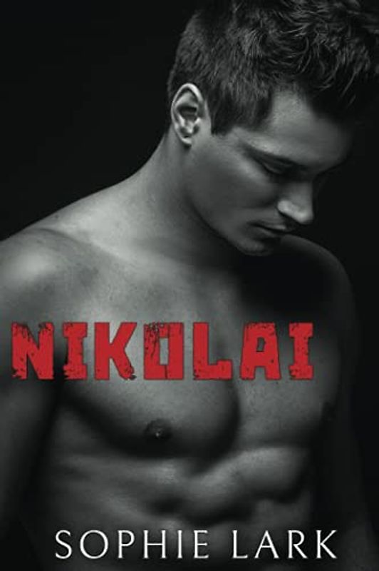 Nikolai: A Mafia Romance (Underworld, Band 6)