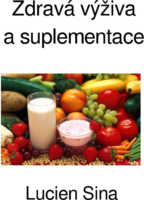 Zdravá výživa a suplementace